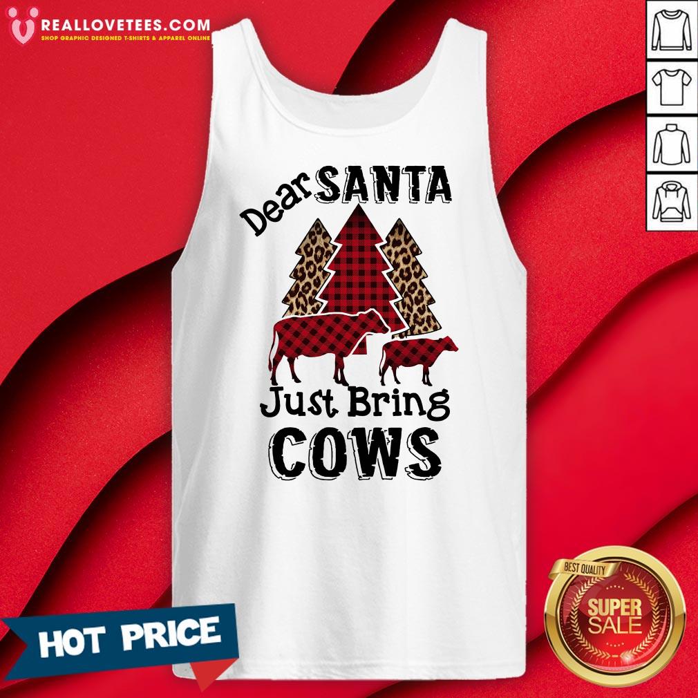 Awesome Dear Santa Just Bring Cows Shirt - Image 2