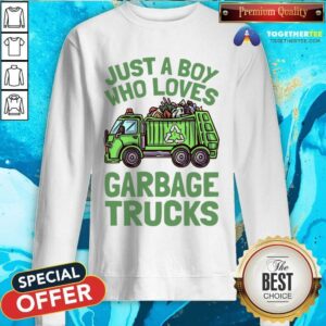 Alternative view of Just A Boy Who Loves Garbage Trucks Shirt