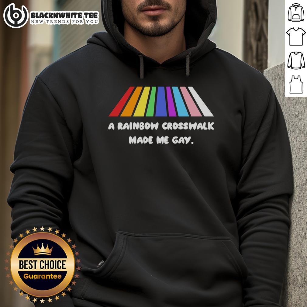 Hot A Rainbow Crosswalk Made Me Gay T-Shirt - Image 2