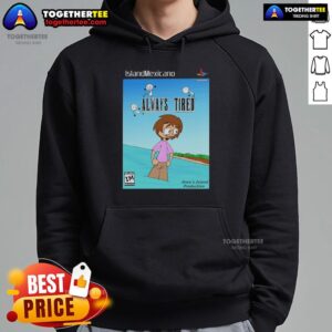 Alternative view of Nice Island Mexicano Always Tired T-Shirt