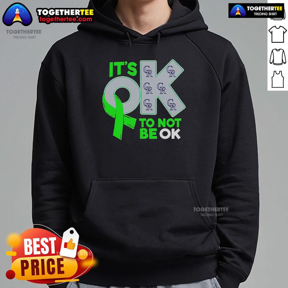 Official Colorado Rockies It's Ok To Not Be Ok T-Shirt - Image 2