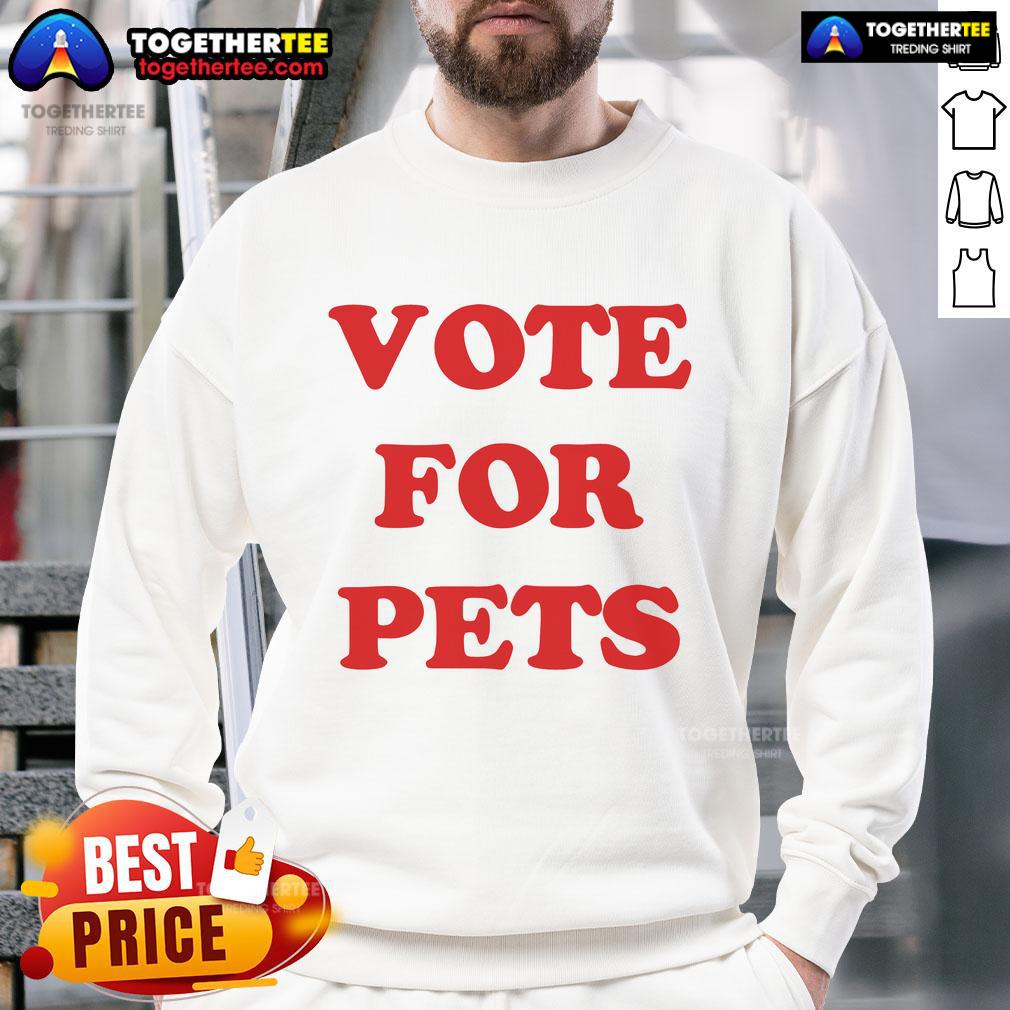 Nice The Kiffness Vote for Pets T-Shirt - Image 5