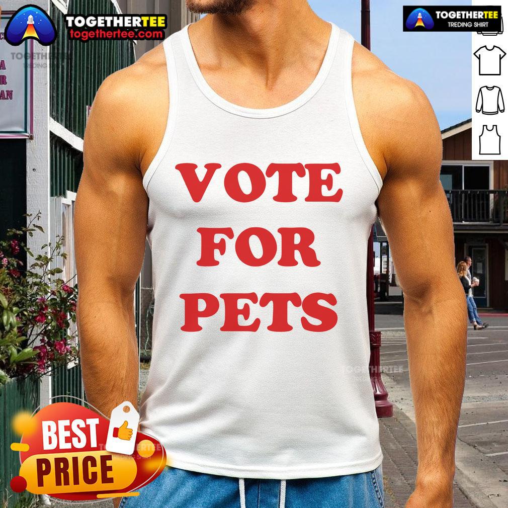 Nice The Kiffness Vote for Pets T-Shirt - Image 4