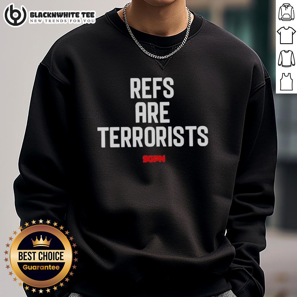 Official Refs Are Terrorist Sgpn Sports Gambling Podcast T-Shirt - Image 5