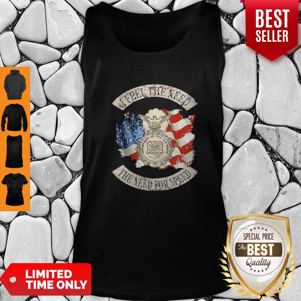 Premium American Flag I Feel The Need The Need For Speed US Air Force Shirt - Image 5