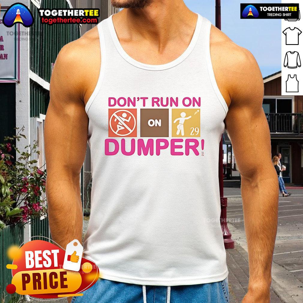 Official Cal Raleigh Seattle Mariners Don't Run On Dumper T-Shirt - Image 4