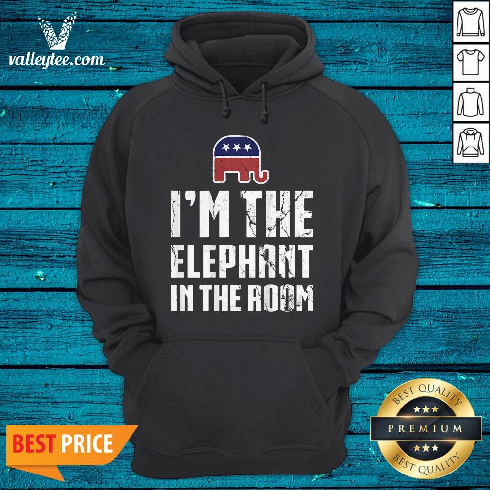I'm The Elephant In The Room Republican Conservative Pride Shirt - Image 3