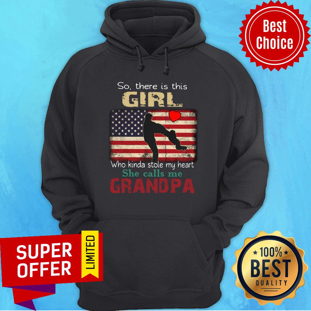 So There Is This Girl Who Kinda Stole My Heart American Flag Shirt - Image 2