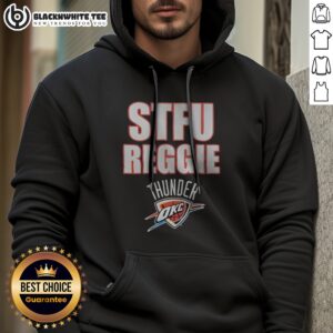 Alternative view of Top STFU Reggie Jackson Oklahoma City Thunder NBA Shirt