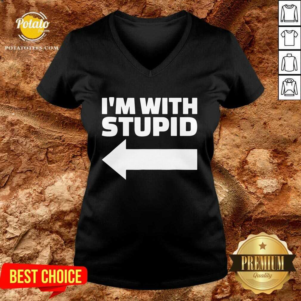 Funny I’m With Stupid Shirt - Image 3