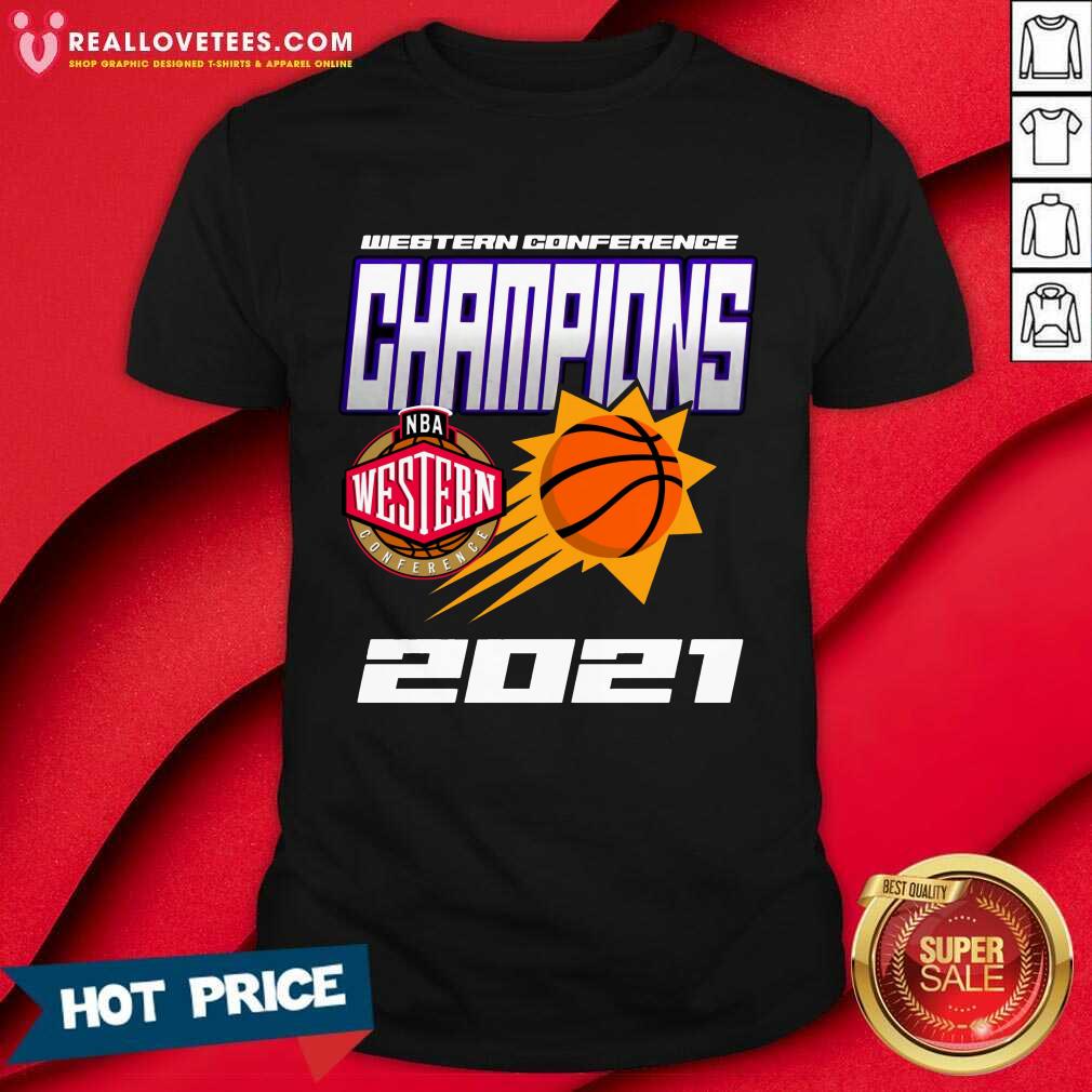 Phoenix Suns Western Conference Champions Nba Western 2021 Shirt