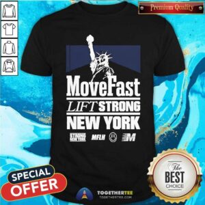 Original Move Fast Lift Strong New York T-Shirt