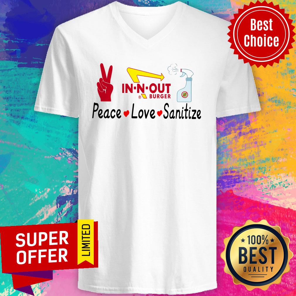 Premium In N Out Burger Peace Love Sanitize Shirt - Image 4