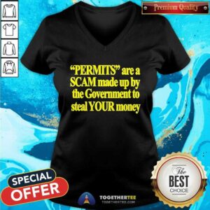 Alternative view of Original Permits Are A Scam Made Up By The Government T-Shirt