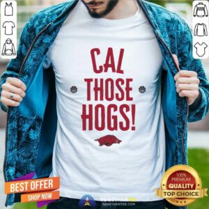 Premium Arkansas Razorbacks Basketball Cal Those Hogs T-Shirt