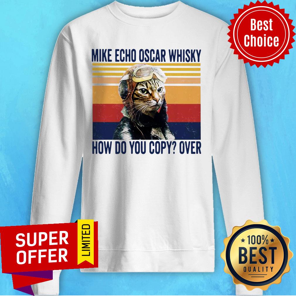 Cat Mike Echo Oscar Whisky How Do You Copy Over Vintage Shirt - Image 4