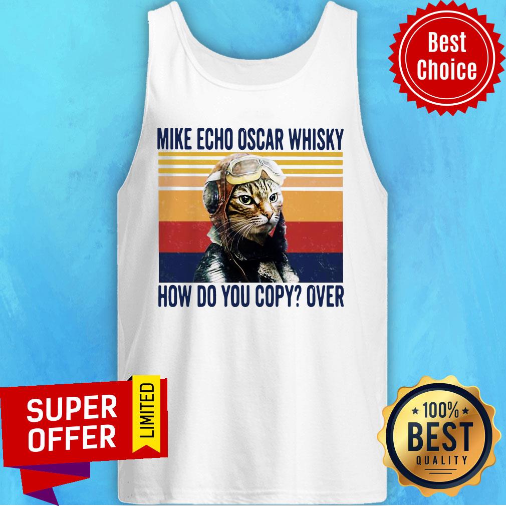 Cat Mike Echo Oscar Whisky How Do You Copy Over Vintage Shirt - Image 3
