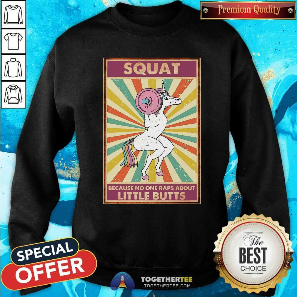 Funny Unicorn Squat Because No One Raps About Little Butts Shirt - Image 2