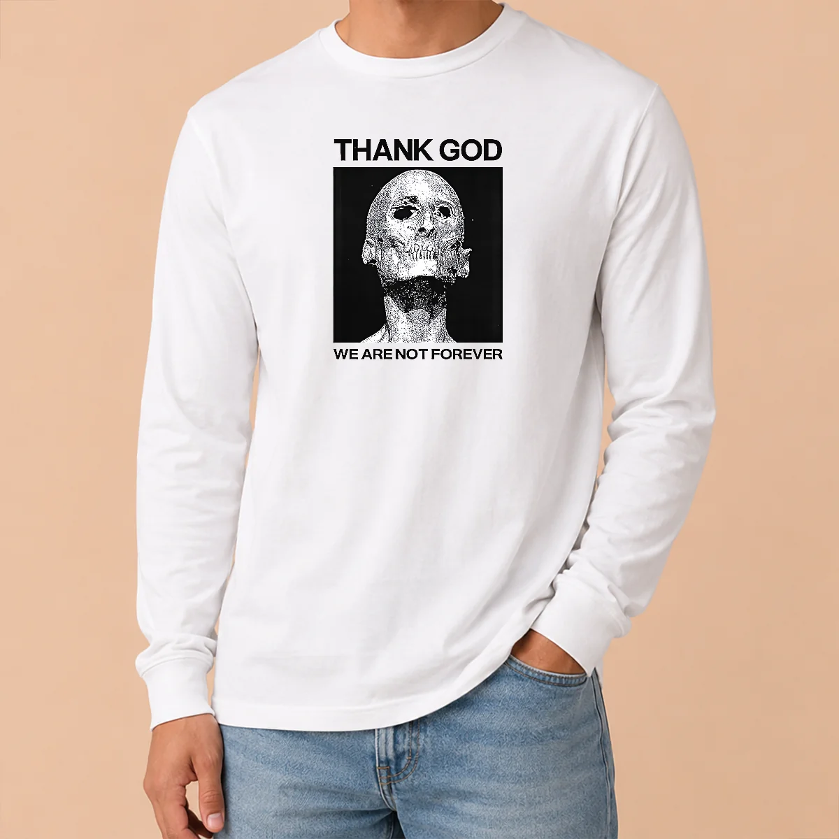 Premium Thank God We Are Not Forever Skull Art Memento Mori Shirt - Image 6