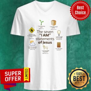 Alternative view of The Seven I Am Statements Of Jesus Shirt
