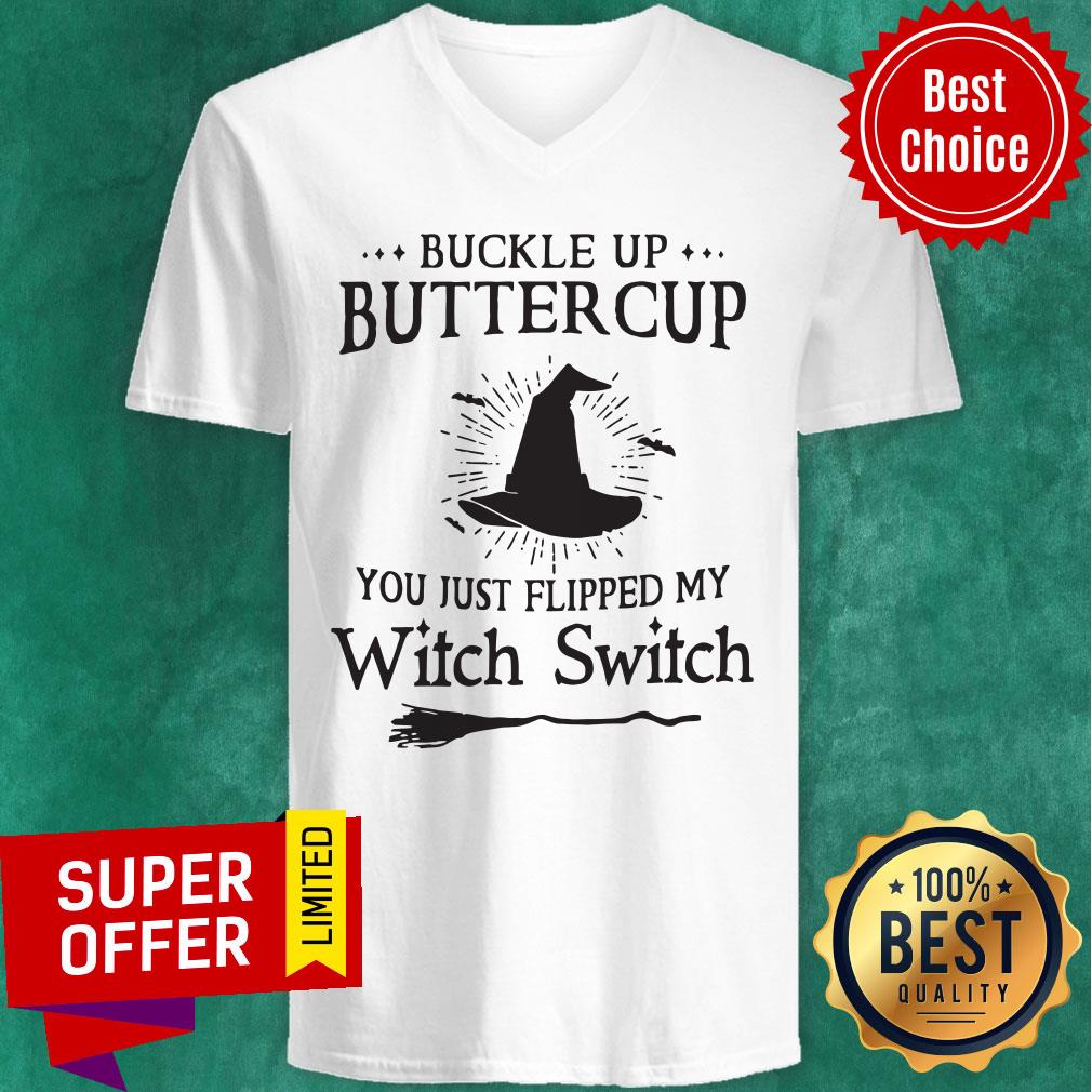 Official Buckle Up Buttercup You Just Flipped My Witch Switch Shirt - Image 4