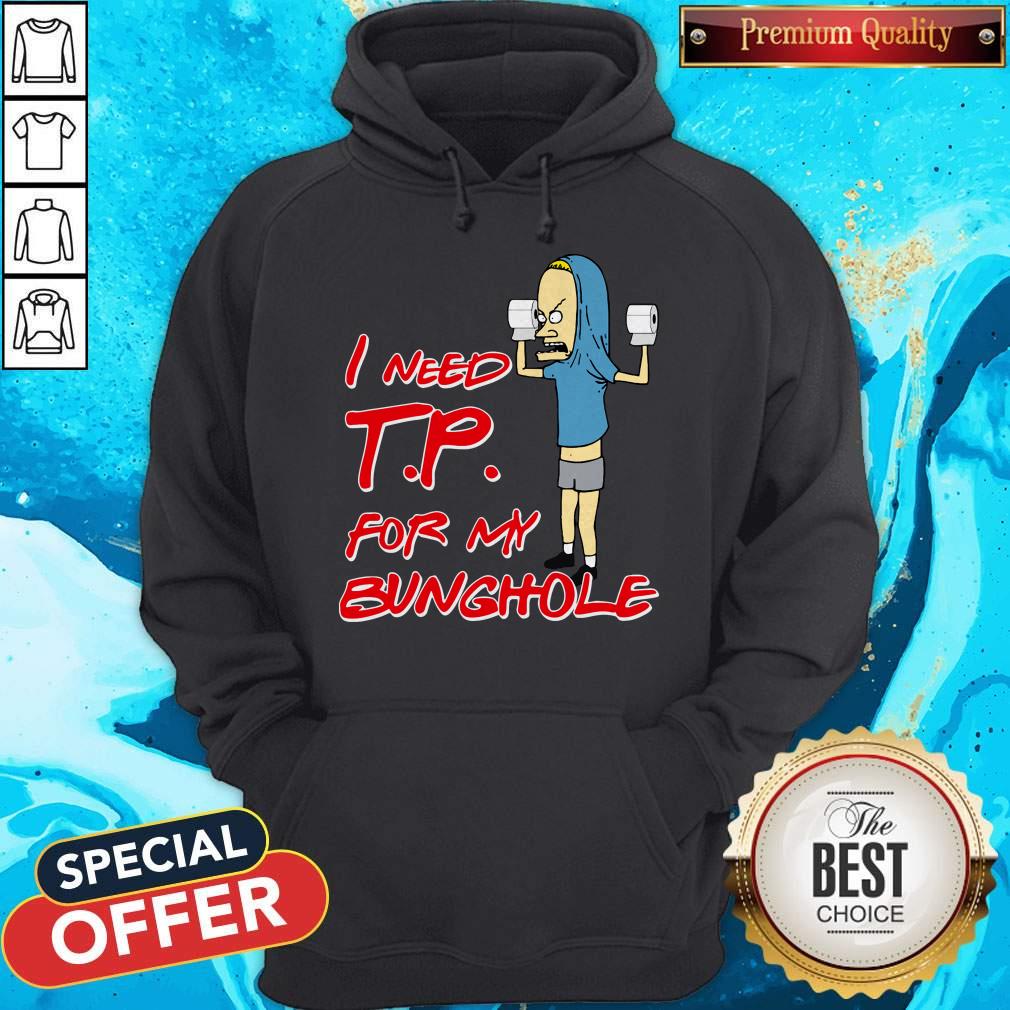 Nice TP For My Bunghole Shirt - Image 5
