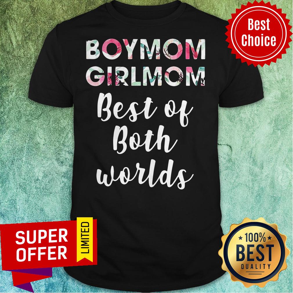 Official Vintage Boy Mom Girl Mom Best Of Both Worlds Shirt
