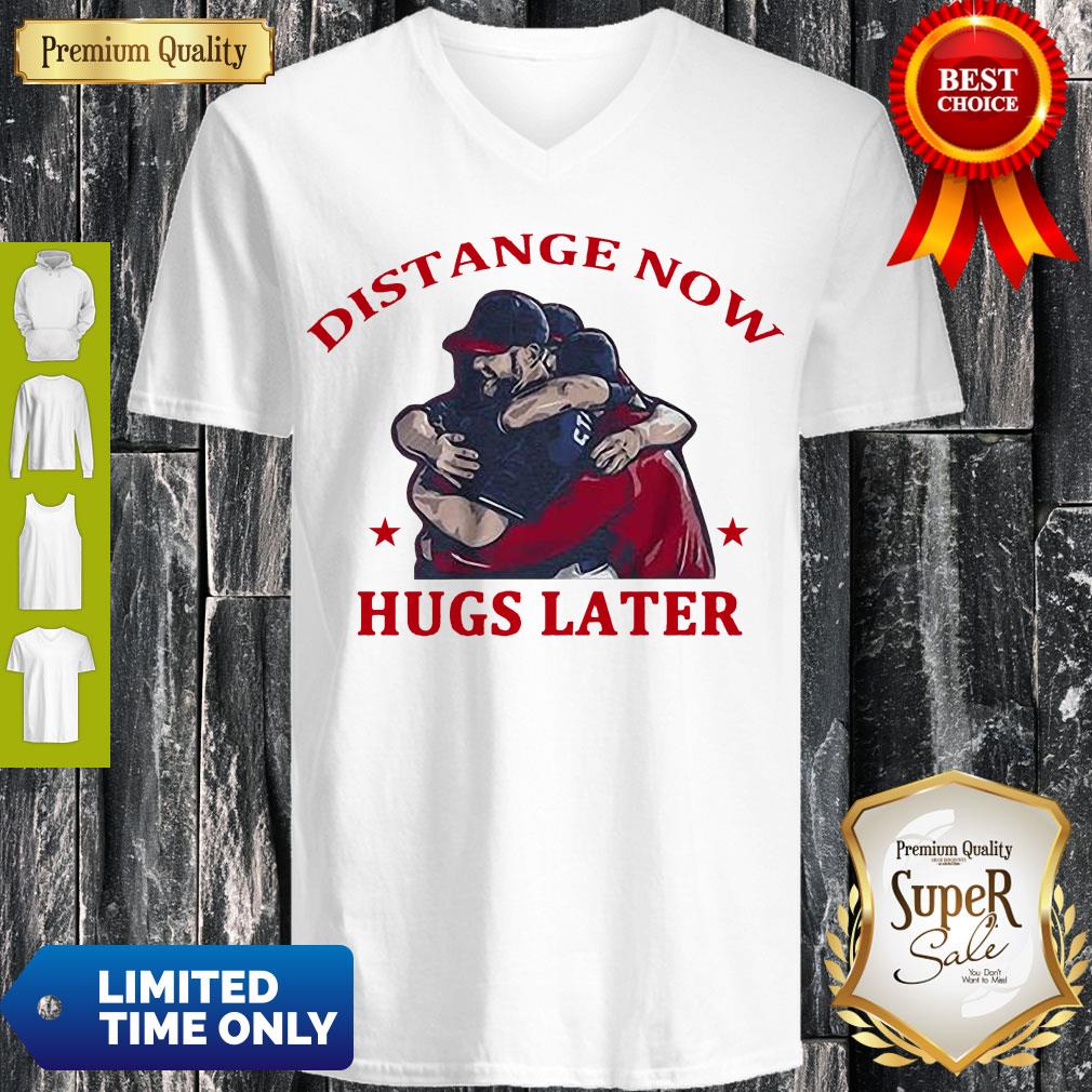 Premium Distance Now Hugs Later Shirt - Image 5