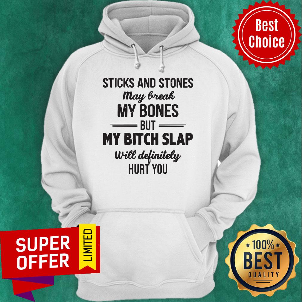 Awesome Sticks And Stones May Break My Bones Shirt - Image 3