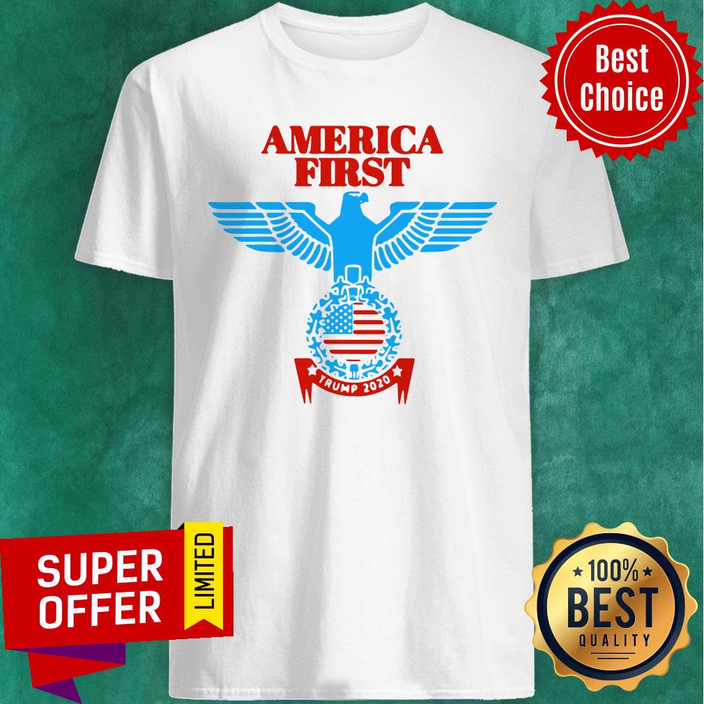 Funny America First Trump 2020 Shirt