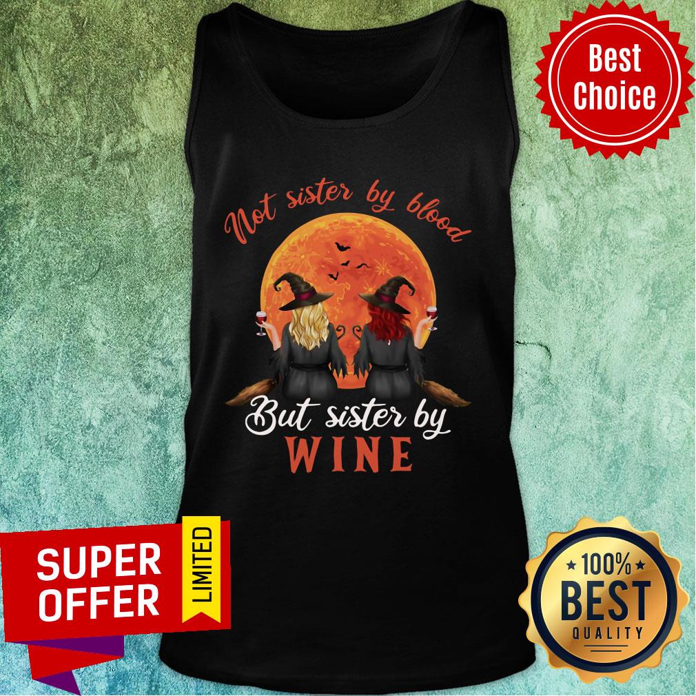 Witch Not Sister By Blood But Sister By Wine Sunset Shirt - Image 2