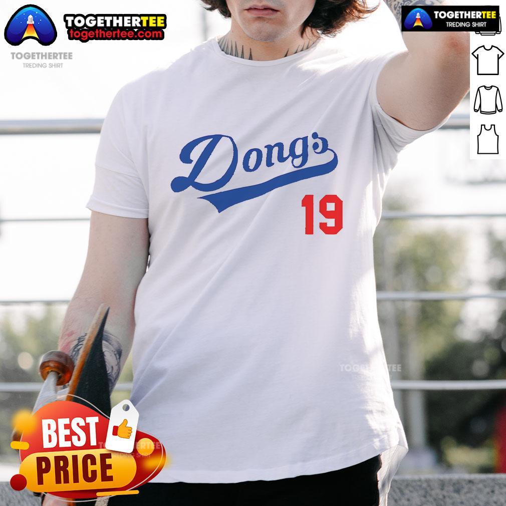 Official Dongs 19 LA Dodgers T-Shirt