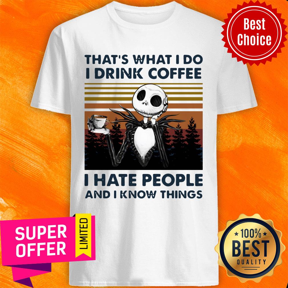 Awesome Jack Skellington That’s What I Do I Drink Coffee Shirt