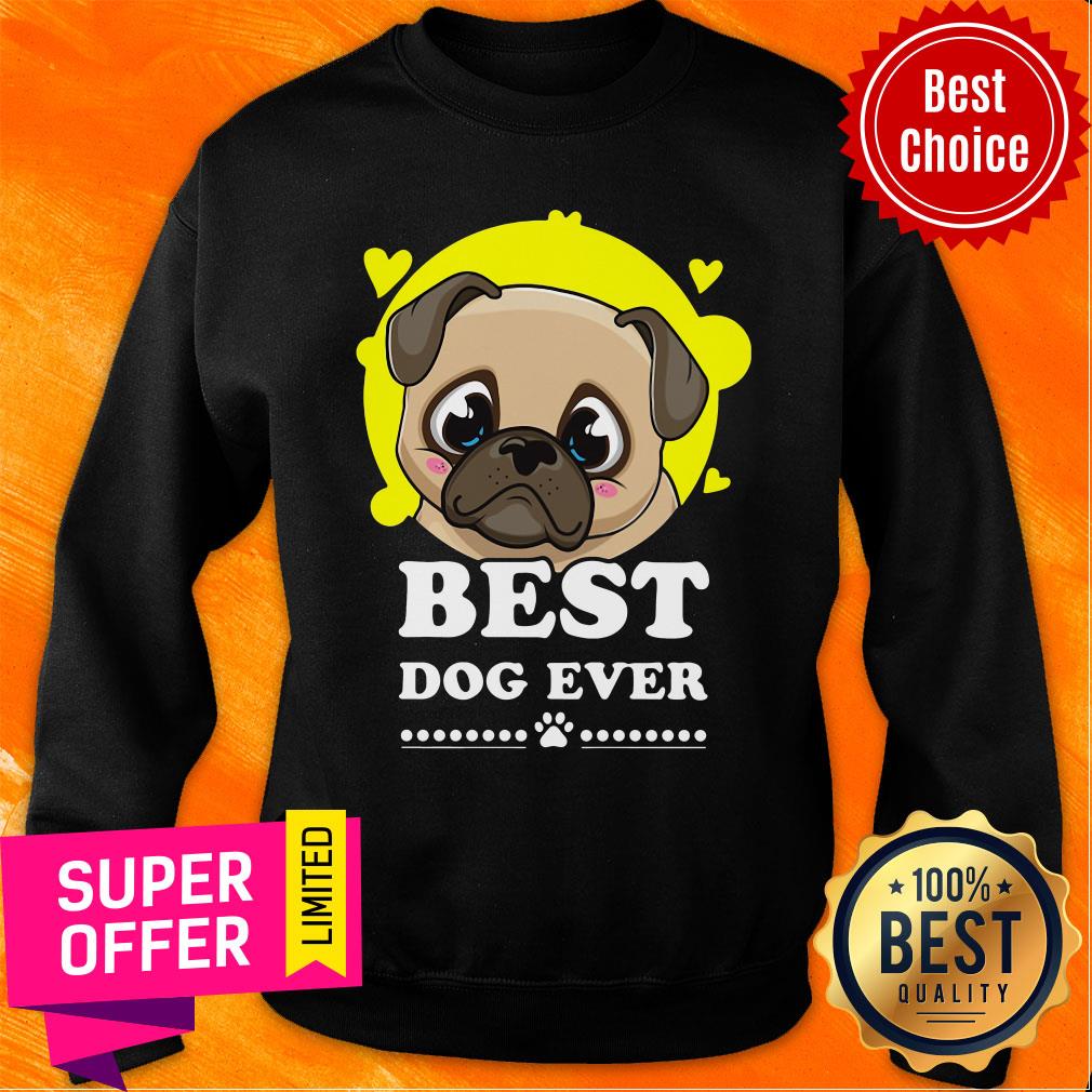 Top Pug Best Dog Ever Shirt - Image 5