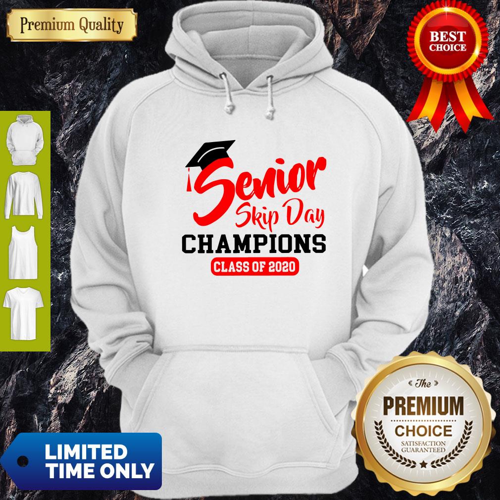 Premium Champions Class Of 2020 Senior Skip Day Shirt - Image 2