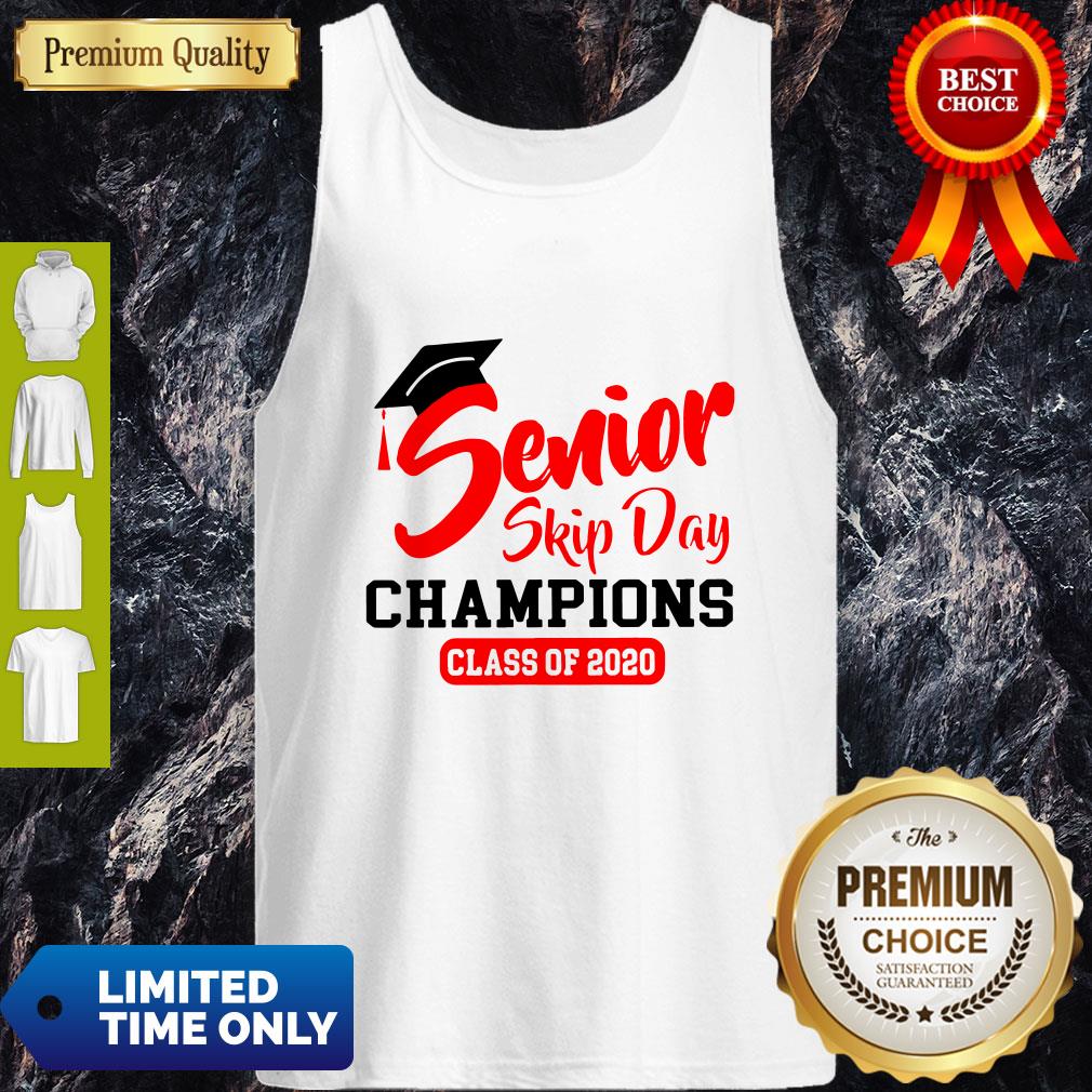 Premium Champions Class Of 2020 Senior Skip Day Shirt - Image 4