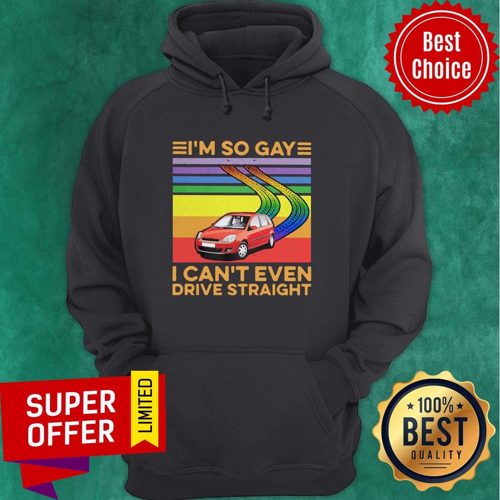 Awesome Lgbt I’m So Gay I Can’t Even Drive Straight Vintage Retro Shirt - Image 3