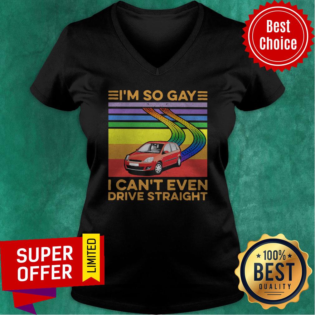 Awesome Lgbt I’m So Gay I Can’t Even Drive Straight Vintage Retro Shirt - Image 4
