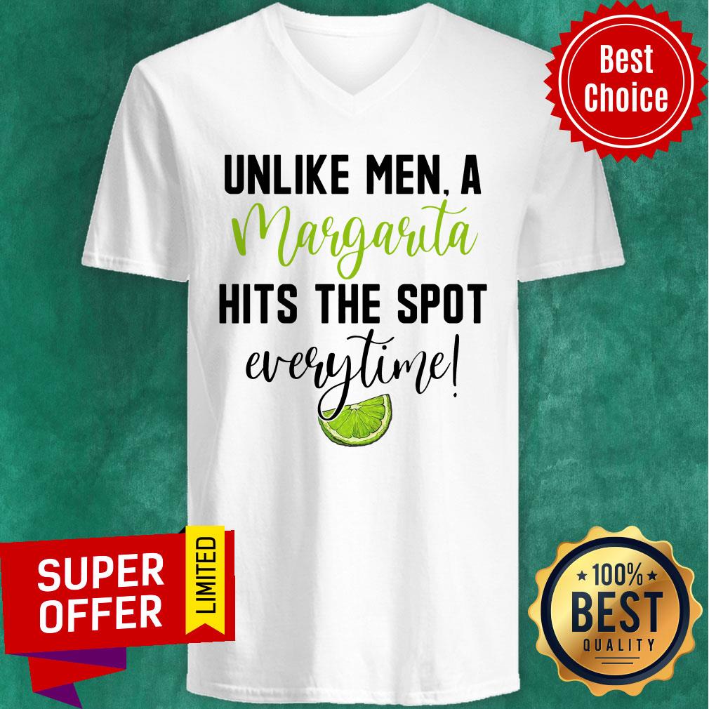 Official Unlike Men A Margarita Hits The Spot Every Time Shirt - Image 4