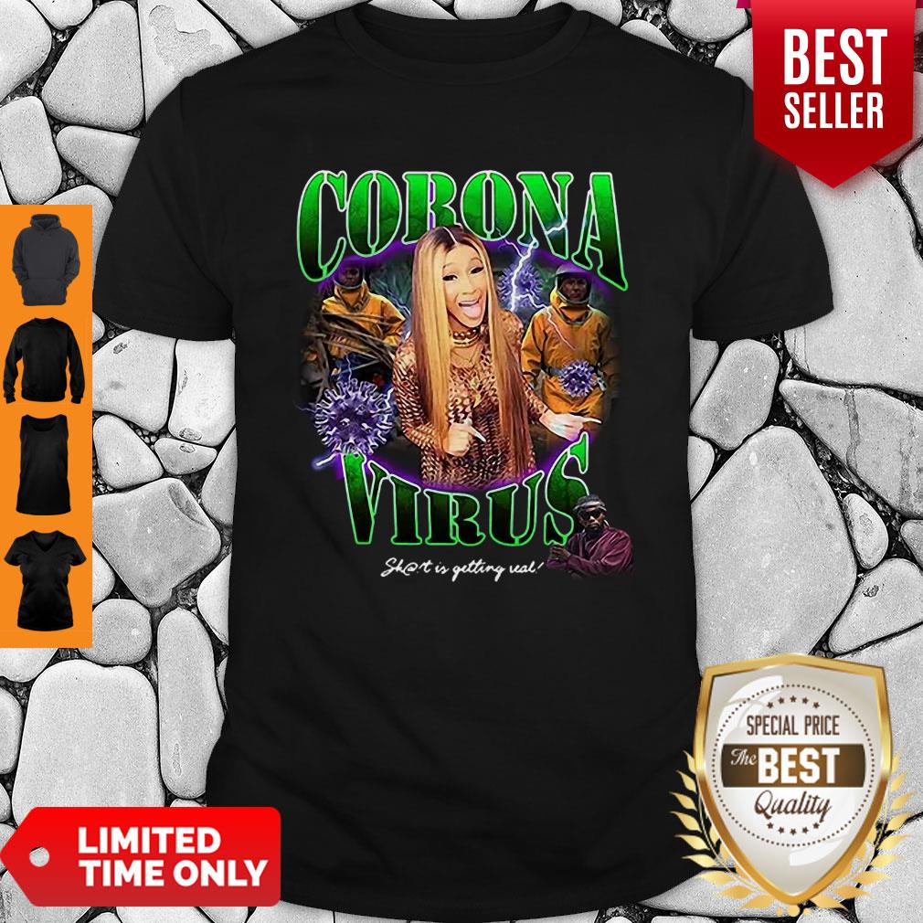 Awesome Cardi B Coronavirus Short Is Getting Val Shirt