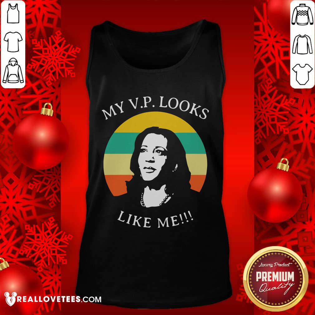 Top My Vp Looks Like Me Congratulations Kamala Harris Vintage Shirt - Image 2