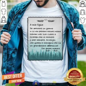 A Mio Giglio Con Amore Mamma Shirt