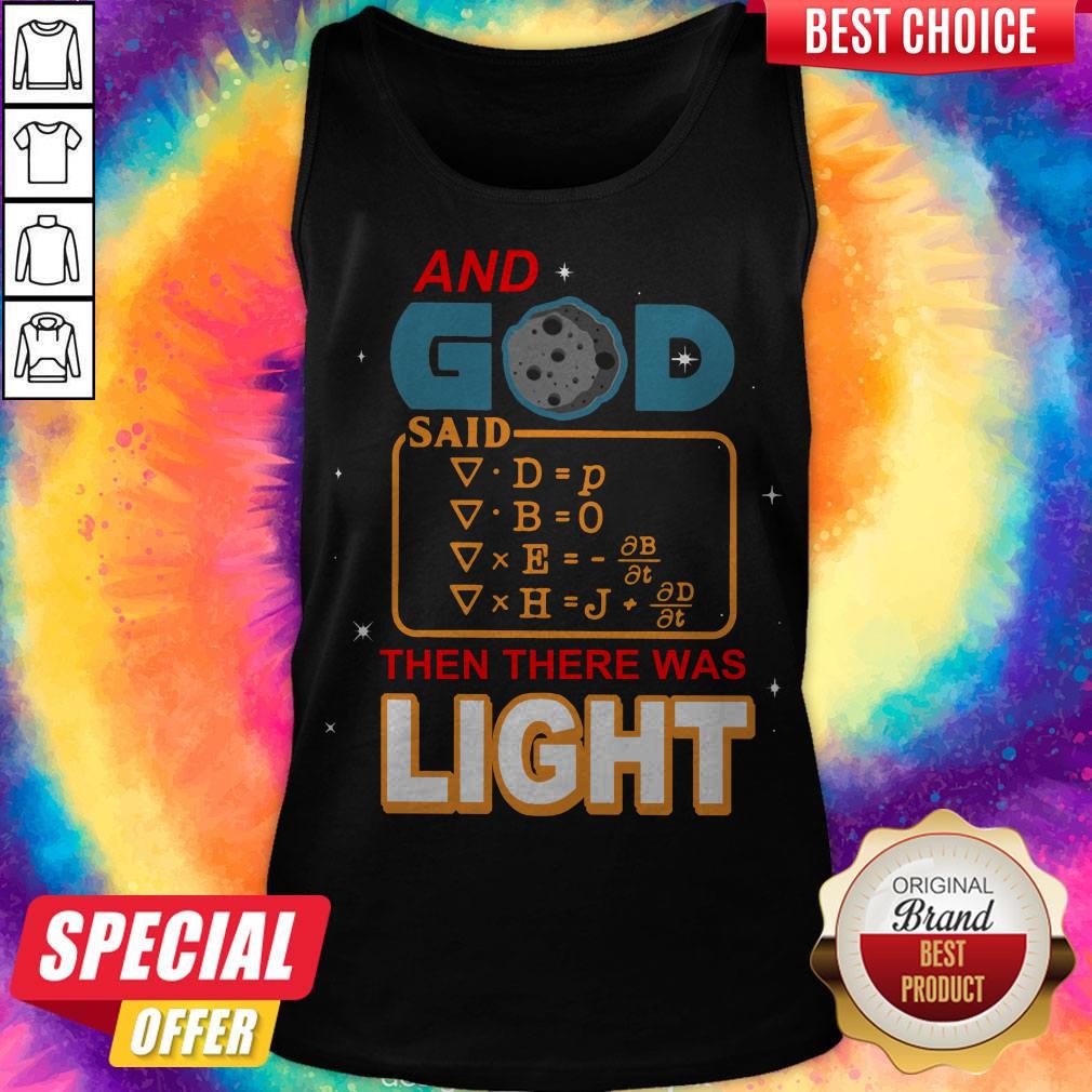 And God Said Then There Was Light Shirt - Image 4