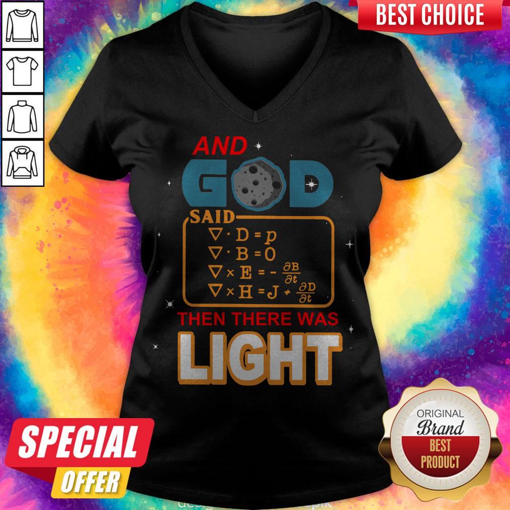 And God Said Then There Was Light Shirt - Image 3