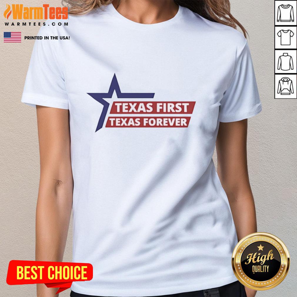 Premium Texas First Texas Forever T-Shirt - Image 3