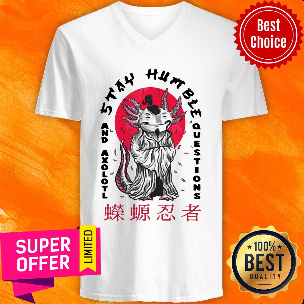 Axolotl Stay Humble Questions Japan Shirt - Image 4