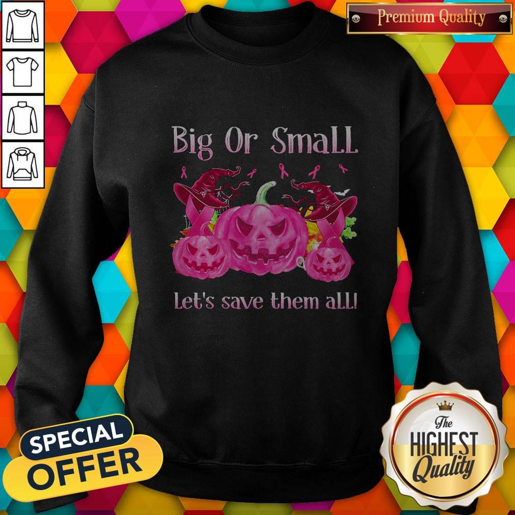 Big Or Small Lets Save Them All Pink Halloween Shirt - Image 4