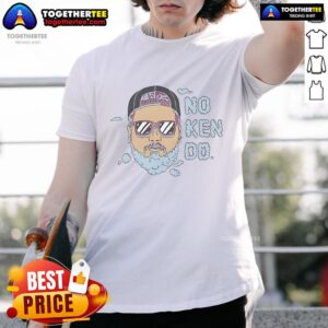 Official Trippy Ken No Ken Do Life Wide Open CboysTV T-Shirt