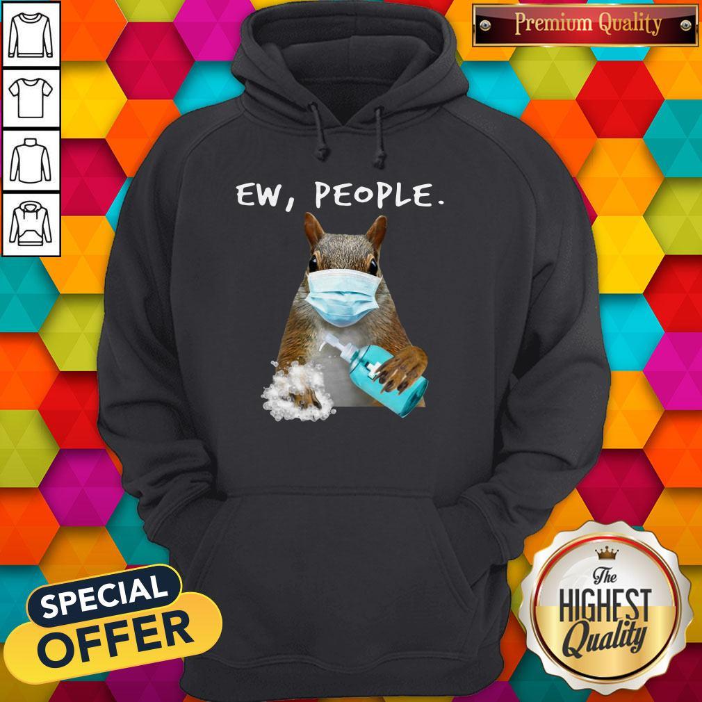Official Squirrel Face Mask Ew People Shirt - Image 4