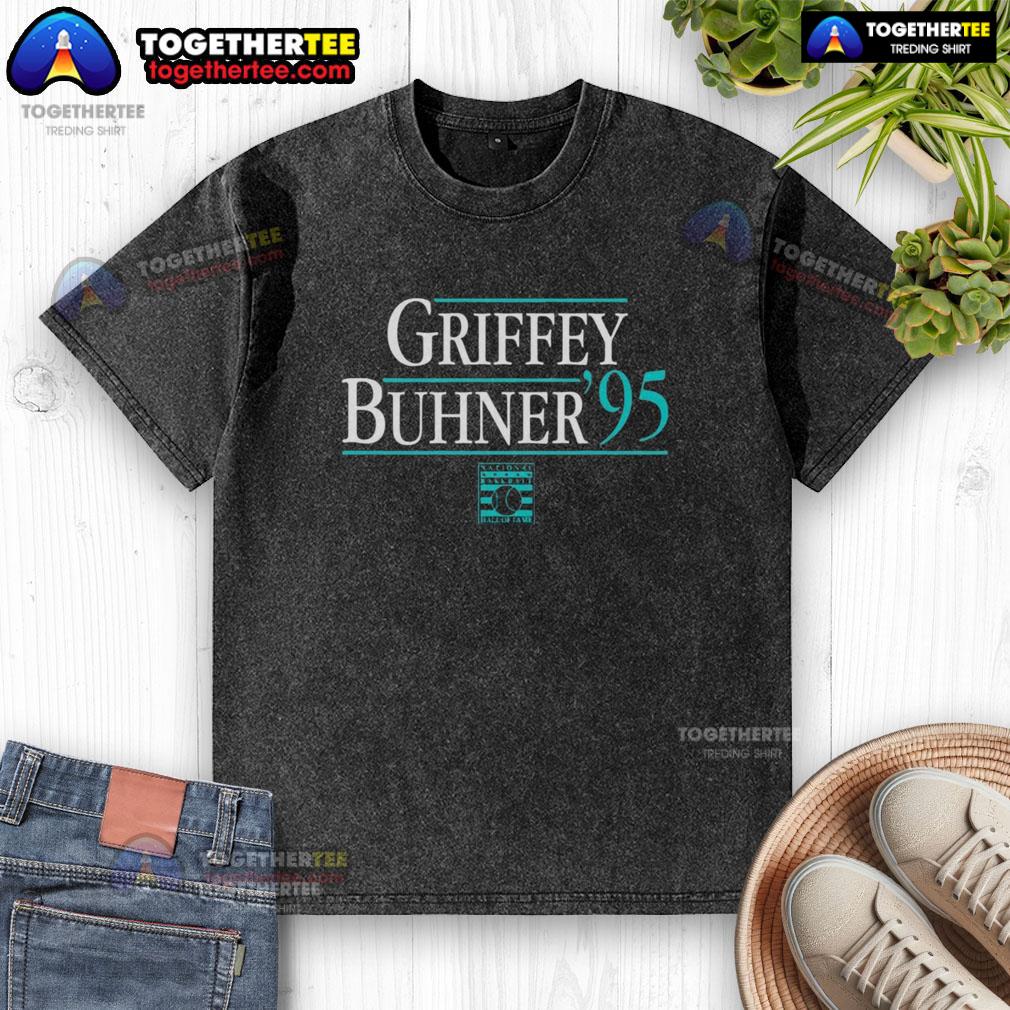 Nice Seattle Mariners Ken Griffey Jr And Jay Buhner 1995 Hall Of Fame T-Shirt - Image 6